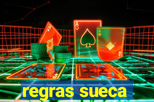 regras sueca